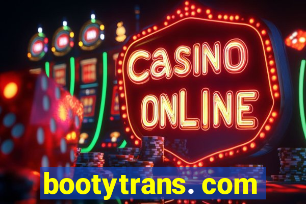 bootytrans. com